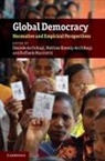 Daniele Archibugi, Daniele (National Research Council of I Archibugi, Daniele Koenig-Archibugi Archibugi, Daniele Archibugi, Daniele (National Research Council of Italy) Archibugi, Mathias Koenig-Archibugi... - Global Democracy