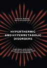 Philip M. (St James''''s University Hospi Hopkins, Philip M. Ellis Hopkins, F. R. Ellis, Ellis F. R., Philip M. Hopkins, Hopkins Philip M. - Hyperthermic and Hypermetabolic Disorders