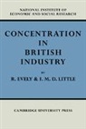 Richard Evely, Richard Little Evely, Evely Richard, I. M. D. Little, Little I. M. D. - Concentration in British Industry