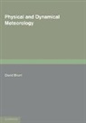 David Brunt, Brunt David - Physical and Dynamical Meteorology