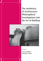 David Goldblatt, David Paden Goldblatt, Roger Paden, Roger Goldblatt Paden, David Goldblatt, Roger Paden - Aesthetics of Architecture