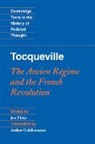 Alexis de Tocqueville, Jon Elster, Alexis de Tocqueville, Jon Elster, Elster Jon - Tocqueville
