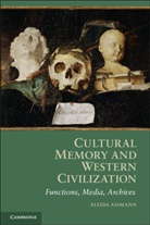 Aleida Assman, Aleida Assmann, Aleida (Universitat Konstanz Assmann - Cultural Memory and Western Civilization