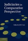 H P Lee, H. P. Lee, H. P. (Monash University Lee, H. P. Lee, H. P. (Monash University Lee, Lee H. P. - Judiciaries in Comparative Perspective
