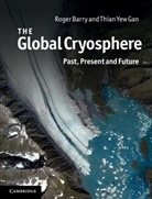 Roger Barry, Roger G. Barry, Roger G. Gan Barry, Roger Gan Barry, Thian Yew Gan, Thian Yew (University of Alberta) Gan - Global Cryosphere