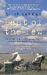 Dilip Sarkar - Last of the Few