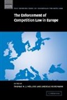 Thomas M. J. M¿llers, Thomas M. J. (Universitat Augsburg) Hein Moellers, Thomas M. J. Heinemann Mollers, Andreas Heinemann, Heinemann Andreas, Thomas M. J. M. Llers... - Enforcement of Competition Law in Europe