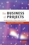 Andrew Davies, Andrew Hobday Davies, Michael Hobday - Business of Projects