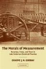 G. J. N. Gooday, G. J. N. (University of Leeds) Gooday, G.J.N. Gooday, Gooday G. J. N. - Morals of Measurement