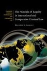 Kenneth S. Gallant - Principle of Legality in International and Comparative Criminal Law