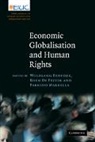 Wolfgang Benedek, Wolfgang Feyter Benedek, Wolfgang Benedek, Benedek Wolfgang, Koen De Feyter, Koen De Feyter... - Economic Globalisation and Human Rights
