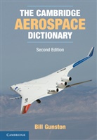 Bill Gunston - Cambridge Aerospace Dictionary