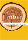 P Dauvergne, Peter Dauvergne, Peter (University of British Columbia) Dauvergne, Peter Lister Dauvergne, Peter/ Lister Dauvergne, Dauvergne Peter... - Timber