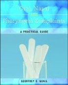 QUAIL, Geoffrey Quail, Geoffrey G Quail, Geoffrey G. Quail - Oral, Nasal and Pharyngeal Complaints