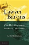 Lester Brickman, Brickman Lester - Lawyer Barons