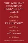 Stuart Piggott, Stuart Piggott, Piggott Stuart, Joan Thirsk - Agrarian History of England and Wales: Volume 1, Prehistory to Ad 1042