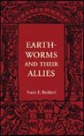 Frank E. Beddard, Beddard Frank E. - Earthworms and Their Allies