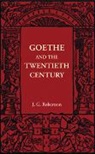 J. G. Robertson, Robertson J. G. - Goethe and the Twentieth Century
