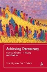 Mary Fran T Malone, Mary Fran T. Malone, Mary Fran T. Malone - Achieving Democracy