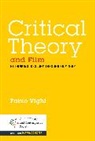 Fabio Vighi, Darrow Schecter - Critical Theory and Film