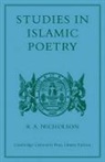 Nicholson, Reynold Alleyne Nicholson - Studies in Islamic Poetry
