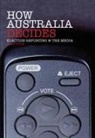 Sally Young, Sally (University of Melbourne) Young - How Australia Decides