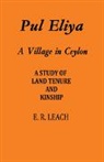 E. R. Leach, E. R. (University of Cambridge) Leach, E.r. Leach, Edmund Ronald Leach, Leach E. R. - Pul Eliya