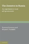 Terence Emmons, Terence Vucinich Emmons, Terence Emmons, Emmons Terence, Wayne S. Vucinich, Vucinich Wayne S. - Zemstvo in Russia