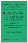 Carl Lofmark, Lofmark Carl - Rennewart in Wolfram''s ''Willehalm''