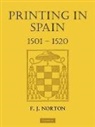 F. J. Norton - Printing in Spain 1501-1520