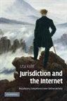 Uta Kohl, Uta (University of Wales Kohl, Kohl Uta - Jurisdiction and the Internet