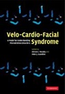 Kieran C. (Education and Research Centre Murphy, Kieran C. Scambler Murphy, Kieran C. Murphy, Murphy Kieran C., Peter J. Scambler, Scambler Peter J. - Velo-Cardio-Facial Syndrome