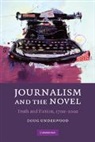 Doug Underwood, Doug (University of Washington) Underwood, Underwood Doug - Journalism and the Novel