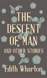 Edith Wharton - The Descent of Man and Other Stories