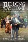 Paul (EDT)/ Pickering Turnbull, Paul Pickering Turnbull, Michael Pickering, Paul Turnbull - Long Way Home