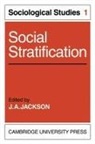 Jackson J. a., J. A. Jackson, J.a. Jackson, Jackson J. A., J. A. Jackson - Social Stratification