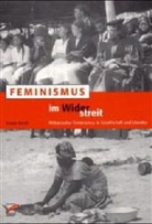 Susan Arndt - Feminismus im Widerstreit