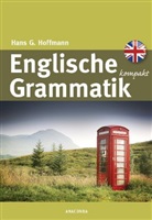 Hans G. Hoffmann - Englische Grammatik kompakt