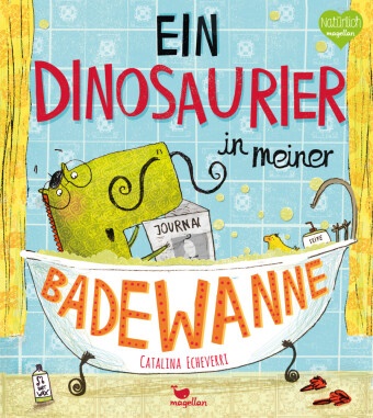Catalina Echeverri, Catalina Echeverri - Ein Dinosaurier in meiner Badewanne