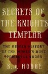 S. J. Hodge, S.J. Hodge, Susie Hodge, S. J. S. J. Hodge Hodge - Secrets of the Knights Templar
