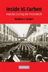 Stephan H. Lindner, Lindner Stephan H. - Inside Ig Farben
