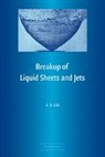 S. P. Lin, S. P. (Clarkson University Lin, Sung P. Lin - Breakup of Liquid Sheets and Jets