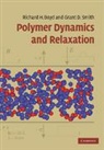 Richard Boyd, Richard (University of Utah) Smith Boyd, Richard Smith Boyd, Boyd Richard, Grant Smith, Smith Grant - Polymer Dynamics and Relaxation