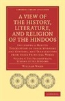 William Ward, Ward William, Ward William - A View of the History, Literature, and R