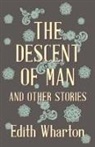 Edith Wharton - The Descent of Man and Other Stories
