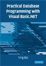 Ying Bai - Practical Database Programming With Visual Basic.net