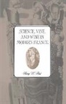 Harry W. Paul - Science, Vine and Wine in Modern France