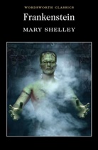Mary Shelley, Mary Wollstonecraft Shelley, Shelley Mary, M. Shelly, Keith Carabine, Siv Jansson - Frankenstein