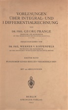 G Prange, G. Prange, Georg Prange, W. v. Koppenfels, W.v. Koppenfels, Werner V. Koppenfels... - Vorlesungen Über Integral- und Differentialrechnung
