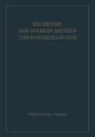 E et al Glanzmann, E. Glanzmann, Heilmeyer, L Heilmeyer, L. Heilmeyer, B. de Rudder... - Ergebnisse der Inneren Medizin und Kinderheilkunde